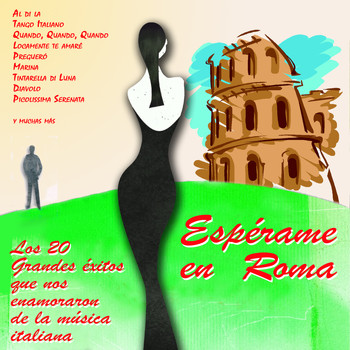 Various Artists - Espérame en Roma