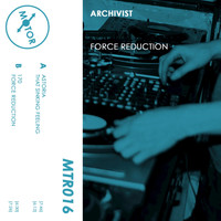 Archivist - Force Reduction