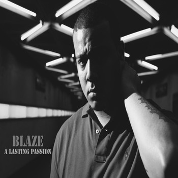 Blaze - A Lasting Passion