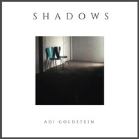 Adi Goldstein - Shadows