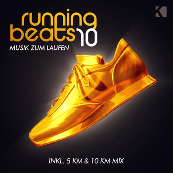 Various Artists - Running Beats 10 - Musik Zum Laufen (Inkl. 5 KM & 10 KM Mix)