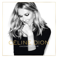 Céline Dion - Encore un soir (Radio Edit)