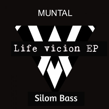 Muntal - Life Vicion - EP