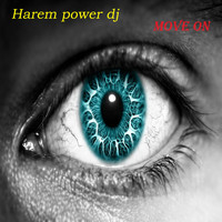 Harem Power DJ - Move On