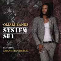 Duane Stephenson - System Set (feat. Duane Stephenson)