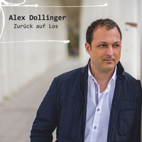 Alex Dollinger - Zurück auf Los