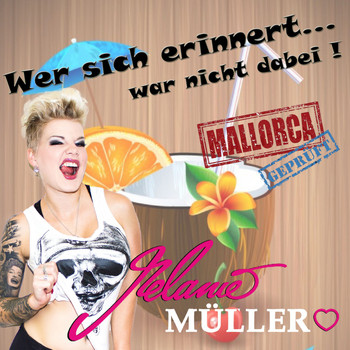 Melanie Müller - Wer sich erinnert...war nicht dabei