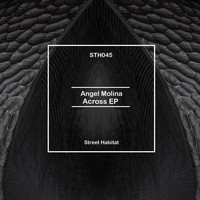 Angel Molina - Across EP