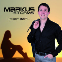 Markus Storms - Immer noch...