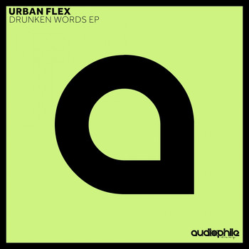 Urban Flex - Drunken Words EP
