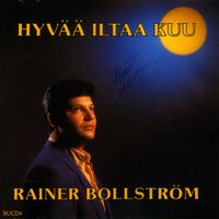 Rainer Bollström - Hyvää iltaa kuu