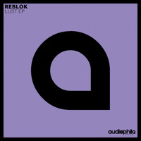 Reblok - Lust EP