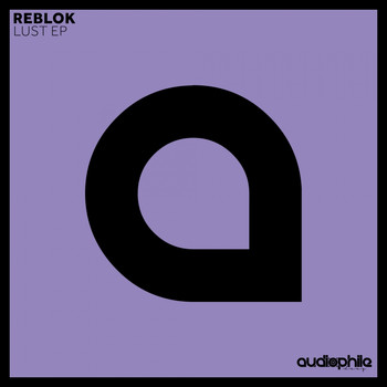 Reblok - Lust EP