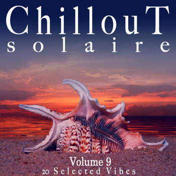 Various Artists - Chillout Solaire, Vol. 9