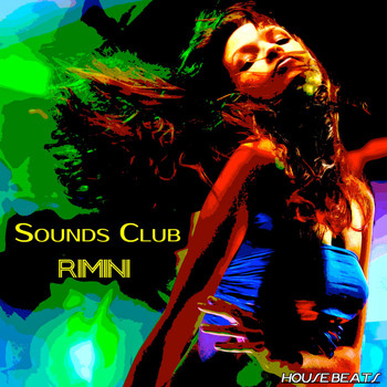 Various Artists - Sounds Club "Rimini" (House Beats)