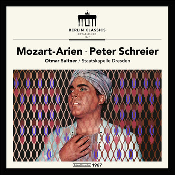 Peter Schreier, Staatskapelle Dresden & Otmar Suitner - Peter Schreier sings Mozart Arias