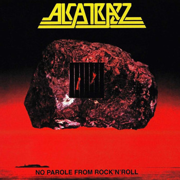 Alcatrazz - No Parole From Rock N' Roll