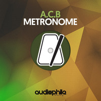 A.C.B - The Metronome EP