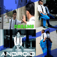 Android - Dreams