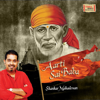 Shankar Mahadevan - Aarti Sai Baba - Single