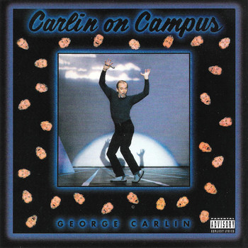 George Carlin - Carlin on Campus (Explicit)