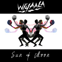 Wiyaala - Sun & Moon