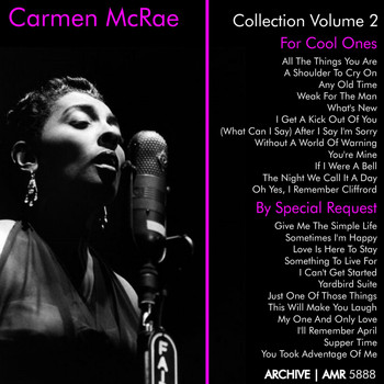 Carmen McRae - Carmen McRae Collection, Vol. 2 ("For Cool Ones" & "By Special Request")