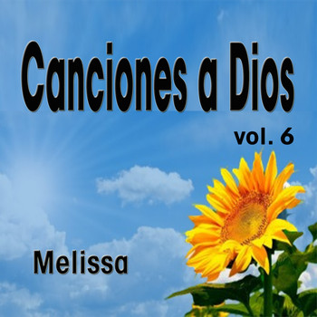 Melissa - Canciones a Dios, Vol. 6
