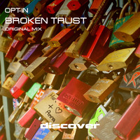 Opt-in - Broken Trust