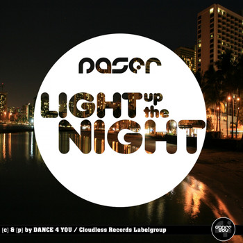 Paser - Light Up The Night