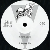 Roter & Lewis - O Senor EP