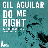 Gil Aguilar - Do Me Right