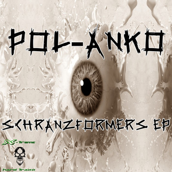 Pol-Anko - Schranzformers EP