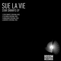 Sue La Vie - Star Dwarfs EP
