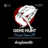 Gene Hunt - Private Dance EP