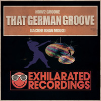How2 Groove - That German Groove (Jacker Khan Mixes)
