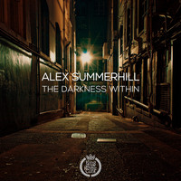 Alex Summerhill - The Darkness Within