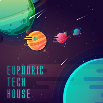 Various Artists - Euphoric Tech House