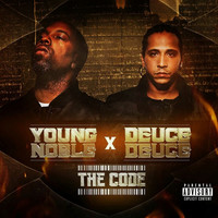 Young Noble & Deuce Deuce - The Code (Explicit)