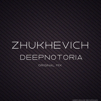 Zhukhevich - Deepnotoria