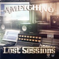 Ampichino - Lost Sessions (Explicit)