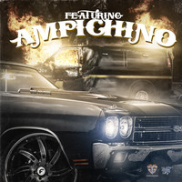 Ampichino - Featuring Ampichino (Explicit)