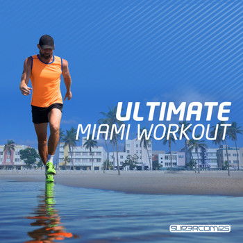 Various Artists - Ultimate Miami Workout