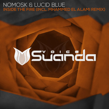 NoMosk & Lucid Blue - Inside The Fire