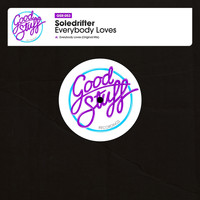 Soledrifter - Everybody Loves