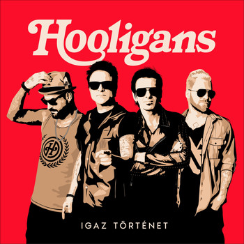 Hooligans - Hooligans - Igaz történet