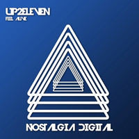 Up2Eleven - Feel Alive