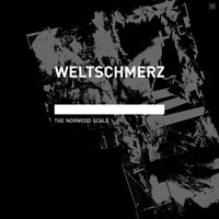 Weltschmerz - The Norwood Scale