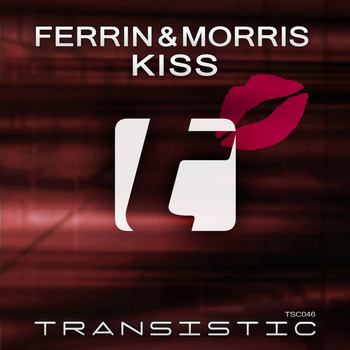 Ferrin & Morris - Kiss