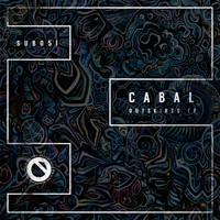 Cabal - Outskirts EP